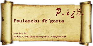 Pauleszku Ágosta névjegykártya